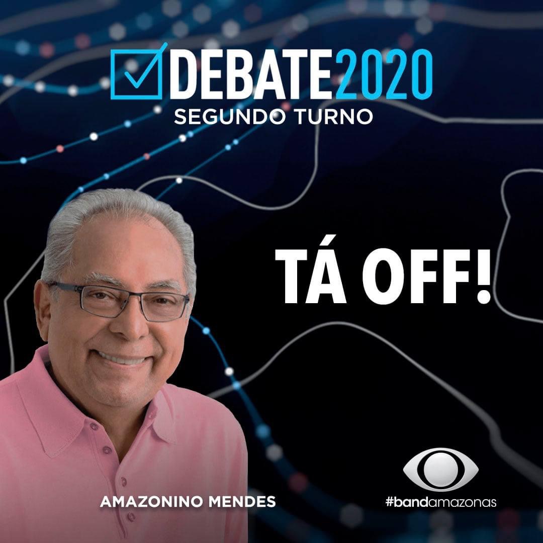 O candidato Amazonino Mendes (Podemos) desistiu de participar do primeiro debate do segundo turno das eleições 2020 e comunicou a emissora.